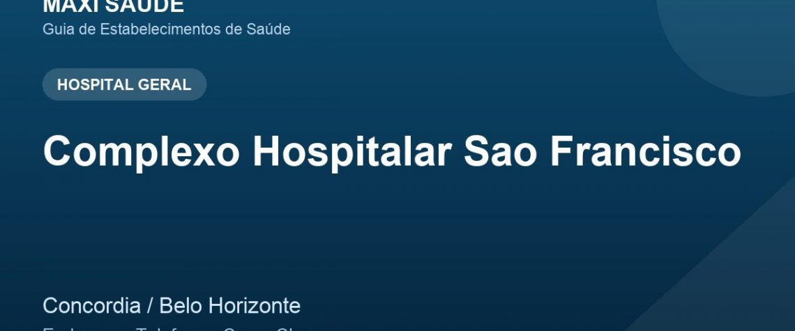 Complexo Hospitalar Sao Francisco – Endereço, Telefone e Como Chegar adres ve telefon