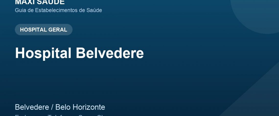 Hospital Belvedere – Endereço, Telefone e Como Chegar adres ve telefon