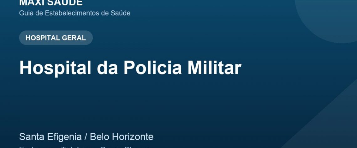Hospital da Policia Militar – Endereço, Telefone e Como Chegar adres ve telefon