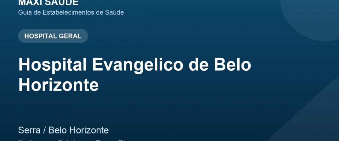 Hospital Evangelico de Belo Horizonte – Endereço, Telefone e Como Chegar adres ve telefon