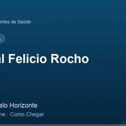 Hospital Felicio Rocho – Endereço, Telefone e Como Chegar adres ve telefon