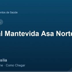 Hospital Mantevida Asa Norte – Endereço, Telefone e Como Chegar adres ve telefon