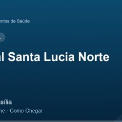 Hospital Santa Lucia Norte – Endereço, Telefone e Como Chegar adres ve telefon