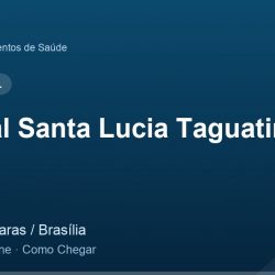 Hospital Santa Lucia Taguatinga – Endereço, Telefone e Como Chegar adres ve telefon
