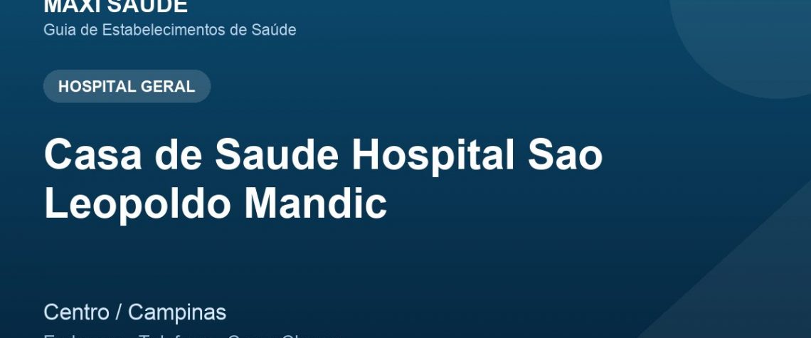 Casa de Saude Hospital Sao Leopoldo Mandic – Endereço, Telefone e Como Chegar adres ve telefon