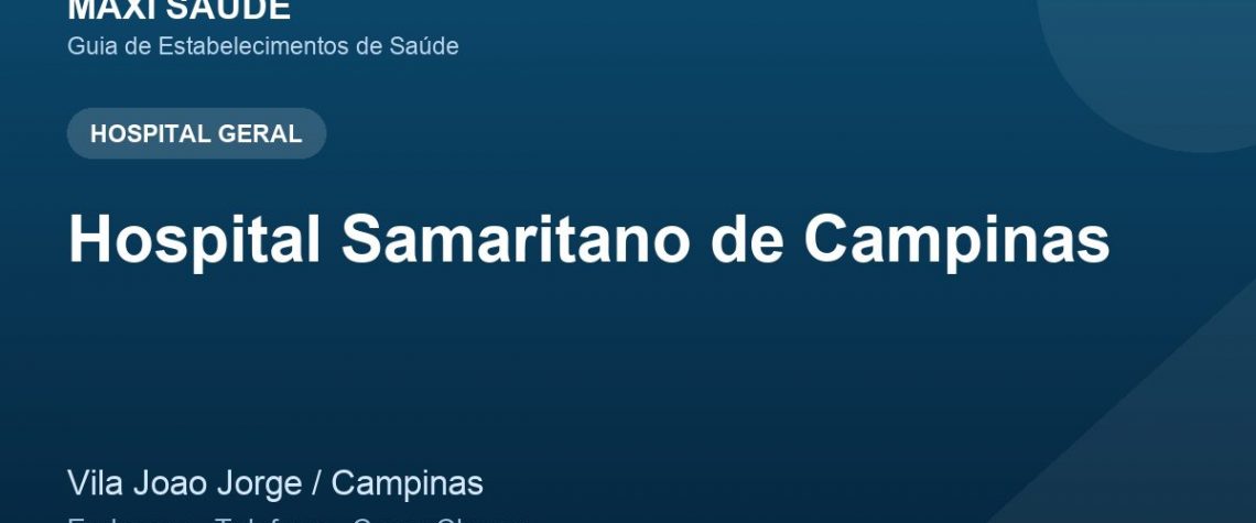 Hospital Samaritano de Campinas – Endereço, Telefone e Como Chegar adres ve telefon