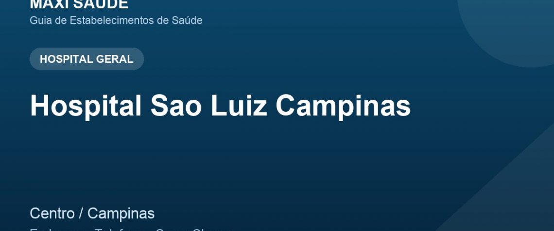 Hospital Sao Luiz Campinas – Endereço, Telefone e Como Chegar adres ve telefon