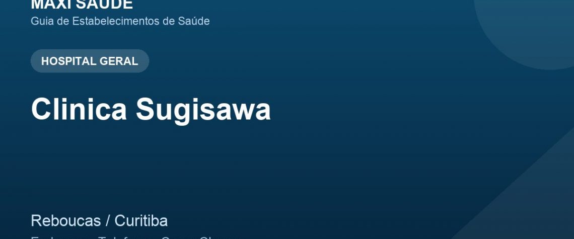 Clinica Sugisawa – Endereço, Telefone e Como Chegar adres ve telefon