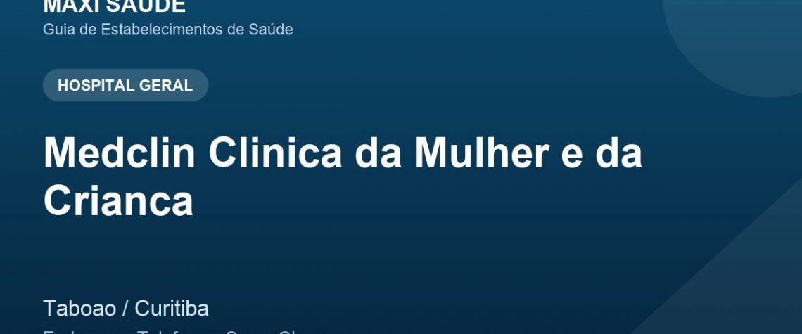 Medclin Clinica da Mulher e da Crianca – Endereço, Telefone e Como Chegar adres ve telefon