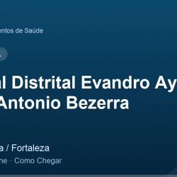 Hospital Distrital Evandro Ayres de Moura Antonio Bezerra – Endereço, Telefone e Como Chegar adres ve telefon