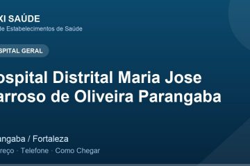 Hospital Distrital Maria Jose Barroso de Oliveira Parangaba – Endereço, Telefone e Como Chegar adres ve telefon