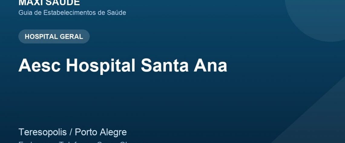 Aesc Hospital Santa Ana – Endereço, Telefone e Como Chegar adres ve telefon