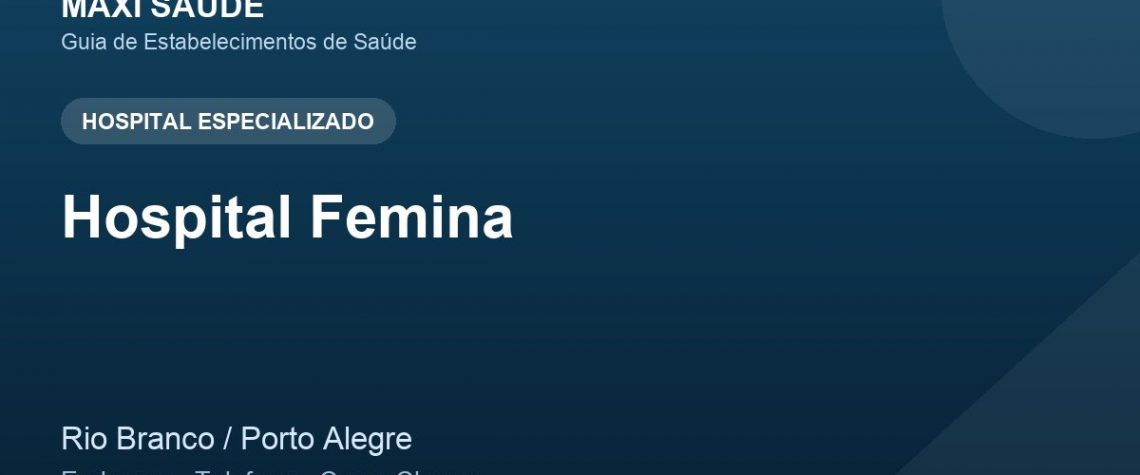 Hospital Femina – Endereço, Telefone e Como Chegar adres ve telefon