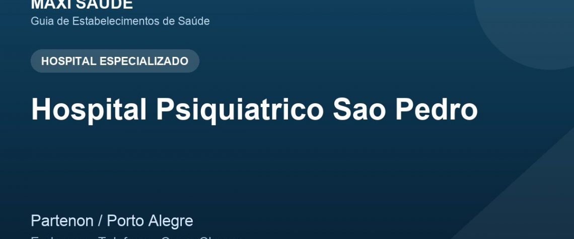 Hospital Psiquiatrico Sao Pedro – Endereço, Telefone e Como Chegar adres ve telefon
