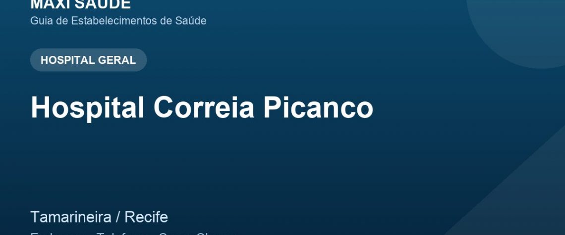 Hospital Correia Picanco – Endereço, Telefone e Como Chegar adres ve telefon