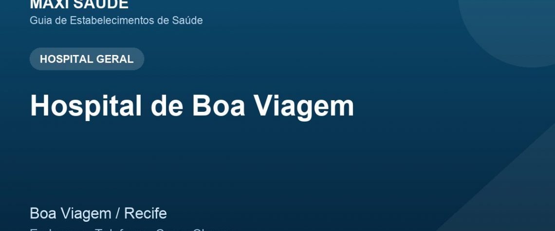 Hospital de Boa Viagem – Endereço, Telefone e Como Chegar adres ve telefon
