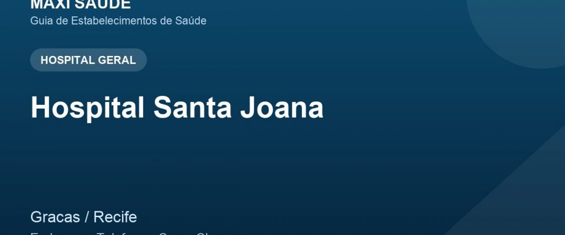 Hospital Santa Joana – Endereço, Telefone e Como Chegar adres ve telefon