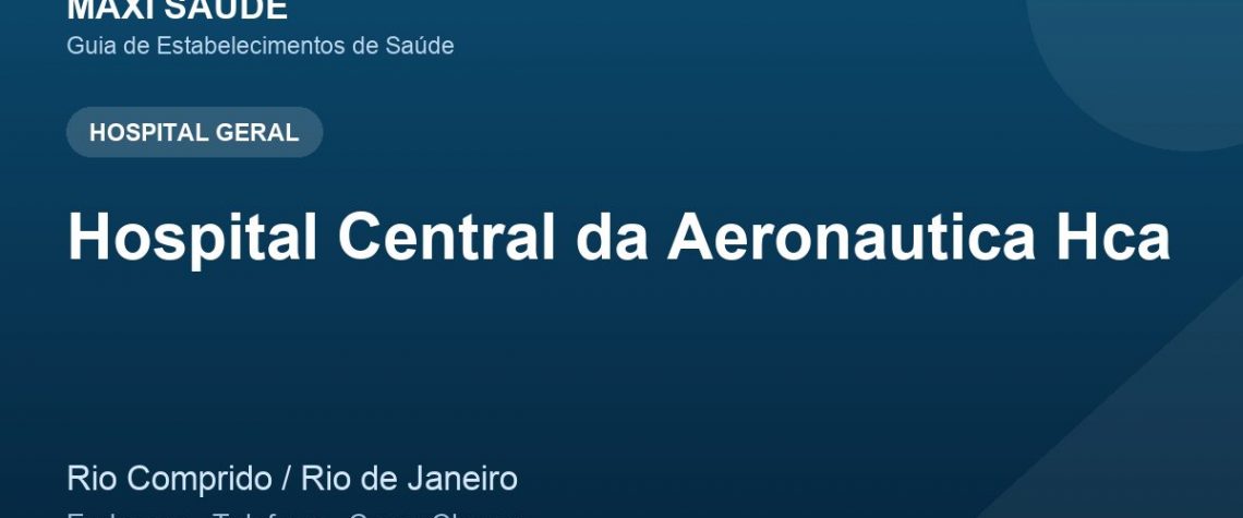 Hospital Central da Aeronautica Hca – Endereço, Telefone e Como Chegar adres ve telefon