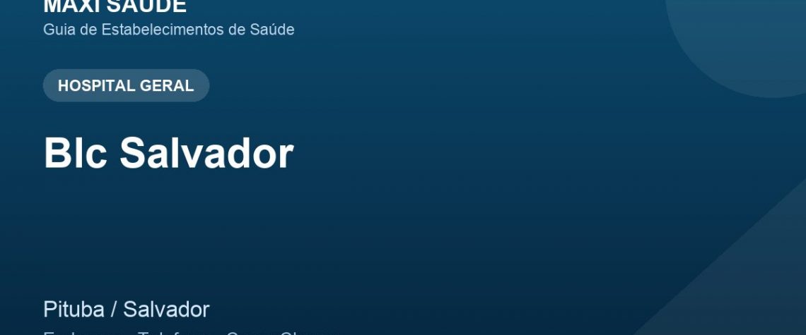Blc Salvador – Endereço, Telefone e Como Chegar adres ve telefon