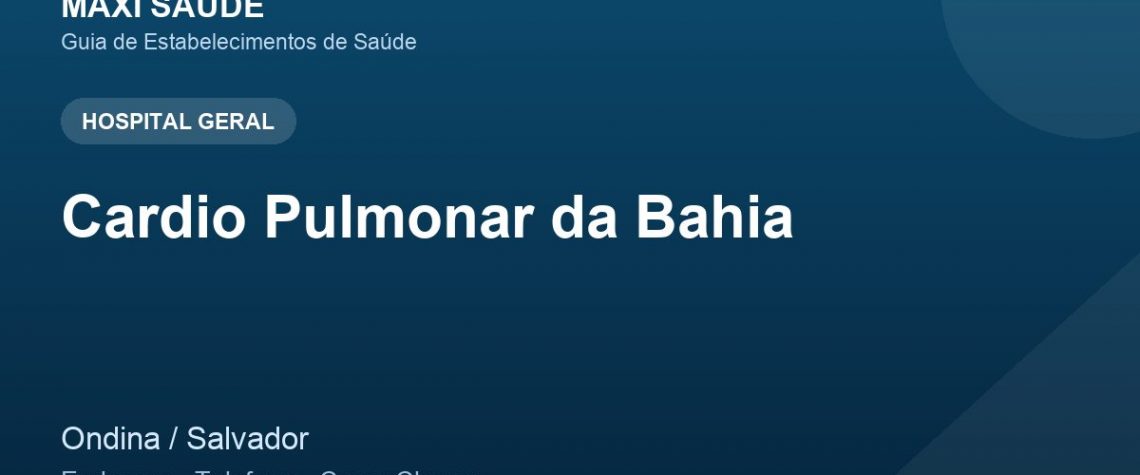 Cardio Pulmonar da Bahia – Endereço, Telefone e Como Chegar adres ve telefon