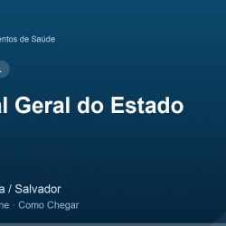 Hospital Geral do Estado – Endereço, Telefone e Como Chegar adres ve telefon