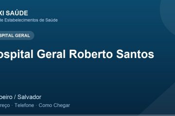 Hospital Geral Roberto Santos – Endereço, Telefone e Como Chegar adres ve telefon