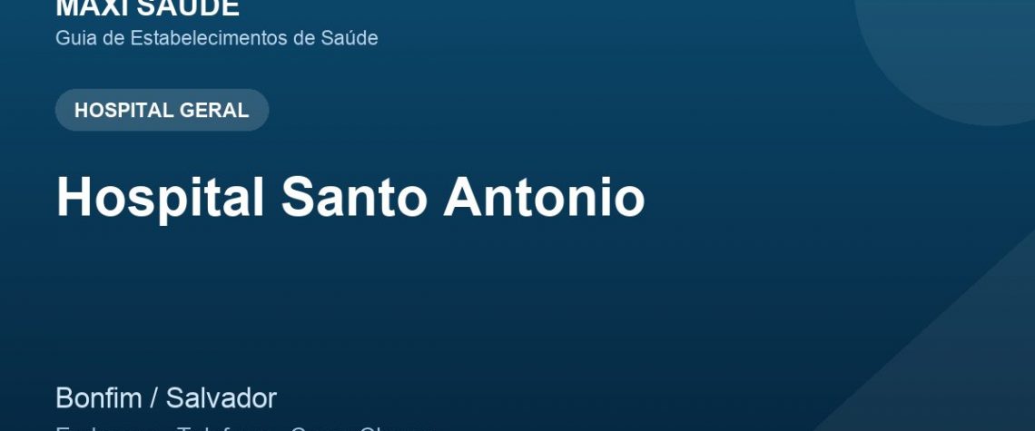 Hospital Santo Antonio – Endereço, Telefone e Como Chegar adres ve telefon