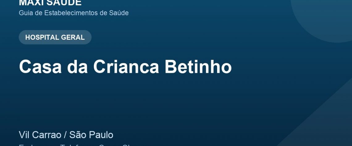Casa da Crianca Betinho – Endereço, Telefone e Como Chegar adres ve telefon