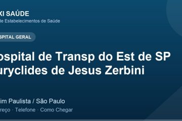 Hospital de Transp do Est de SP Euryclides de Jesus Zerbini – Endereço, Telefone e Como Chegar adres ve telefon