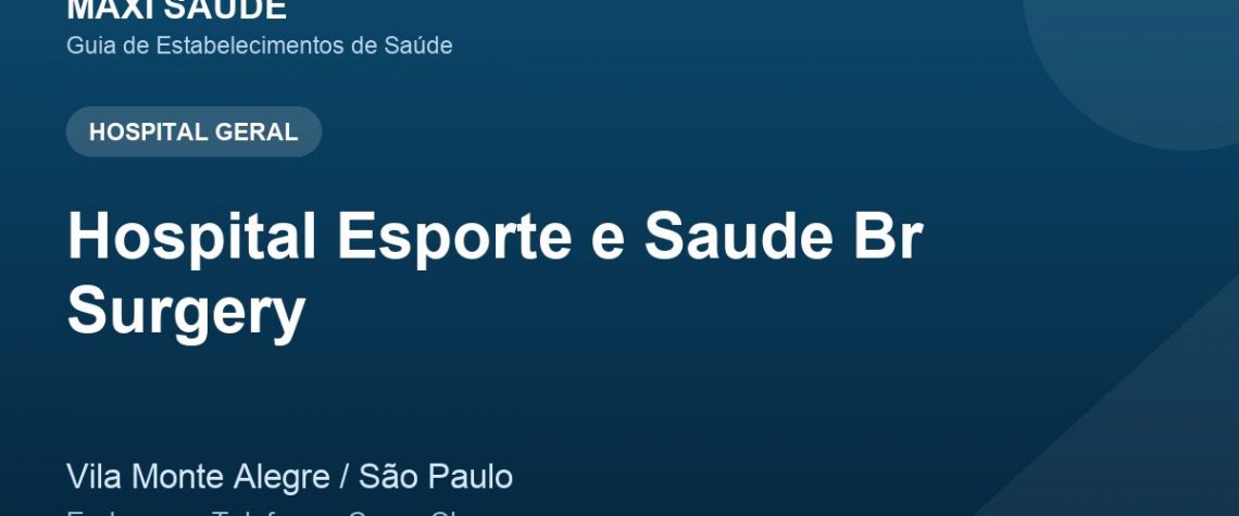 Hospital Esporte e Saude Br Surgery – Endereço, Telefone e Como Chegar adres ve telefon