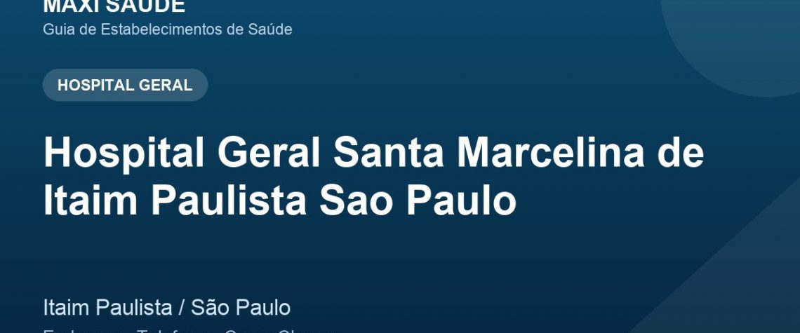 Hospital Geral Santa Marcelina de Itaim Paulista Sao Paulo – Endereço, Telefone e Como Chegar adres ve telefon
