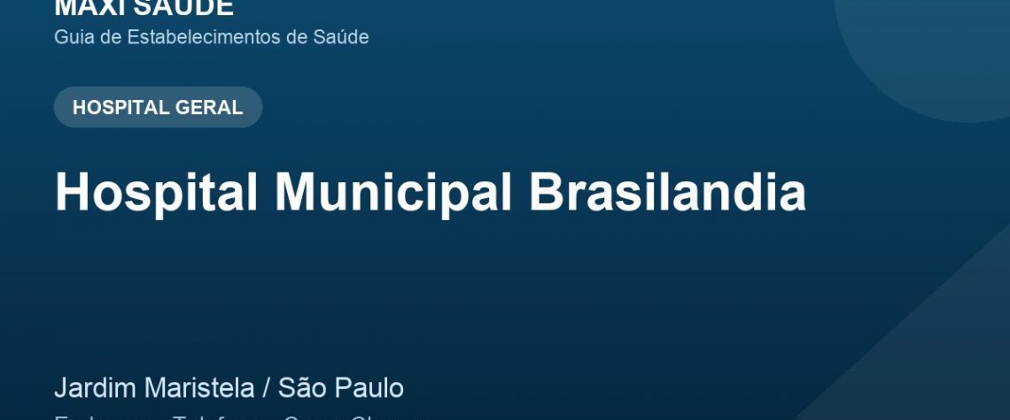 Hospital Municipal Brasilandia – Endereço, Telefone e Como Chegar adres ve telefon