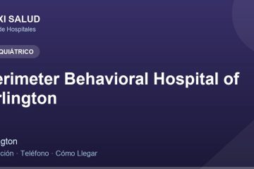 Perimeter Behavioral Hospital of Arlington – Dirección, Teléfono y Cómo Llegar adres ve telefon