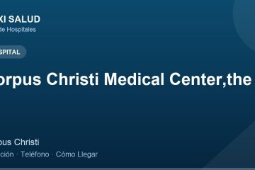 Corpus Christi Medical Center,the – Dirección, Teléfono y Cómo Llegar adres ve telefon