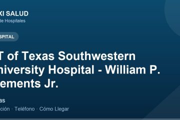 UT of Texas Southwestern University Hospital - William P. Clements Jr. – Dirección, Teléfono y Cómo Llegar adres ve telefon