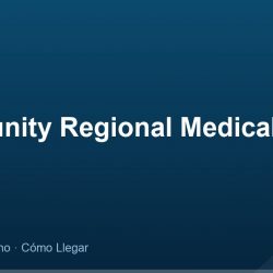 Community Regional Medical Center – Dirección, Teléfono y Cómo Llegar adres ve telefon