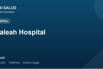 Hialeah Hospital – Dirección, Teléfono y Cómo Llegar adres ve telefon