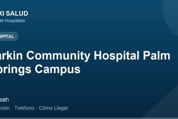 Larkin Community Hospital Palm Springs Campus – Dirección, Teléfono y Cómo Llegar adres ve telefon
