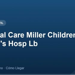 Memorial Care Miller Children's & Women's Hosp Lb – Dirección, Teléfono y Cómo Llegar adres ve telefon