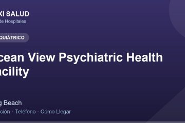 Ocean View Psychiatric Health Facility – Dirección, Teléfono y Cómo Llegar adres ve telefon