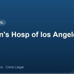 Children's Hosp of los Angeles – Dirección, Teléfono y Cómo Llegar adres ve telefon