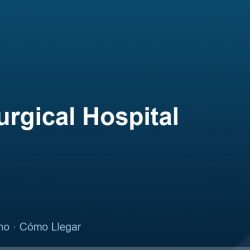 Docs Surgical Hospital – Dirección, Teléfono y Cómo Llegar adres ve telefon