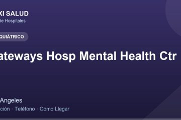 Gateways Hosp Mental Health Ctr – Dirección, Teléfono y Cómo Llegar adres ve telefon