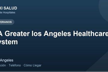 VA Greater los Angeles Healthcare System – Dirección, Teléfono y Cómo Llegar adres ve telefon