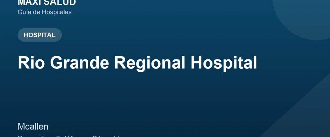 Rio Grande Regional Hospital – Dirección, Teléfono y Cómo Llegar adres ve telefon
