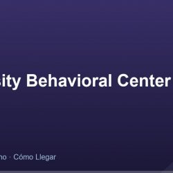 University Behavioral Center – Dirección, Teléfono y Cómo Llegar adres ve telefon