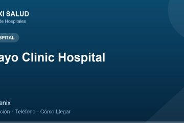 Mayo Clinic Hospital – Dirección, Teléfono y Cómo Llegar adres ve telefon