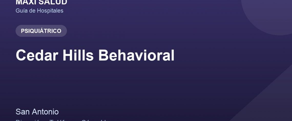 Cedar Hills Behavioral – Dirección, Teléfono y Cómo Llegar adres ve telefon
