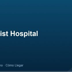 Methodist Hospital – Dirección, Teléfono y Cómo Llegar adres ve telefon