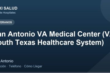 San Antonio VA Medical Center (VA South Texas Healthcare System) – Dirección, Teléfono y Cómo Llegar adres ve telefon